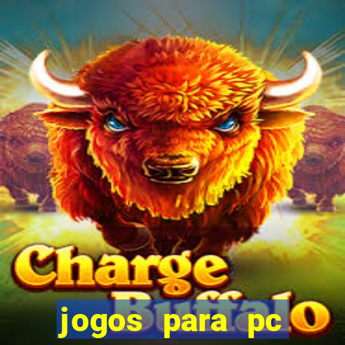 jogos para pc download gratis completo offline